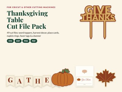 Thanksgiving Table Cut File Pack: Give Thanks topper, pumpkin, maple leaf, place card and banner